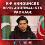 K-P announces Rs1b journalists package