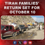 Tirah families’ return set for October 10
