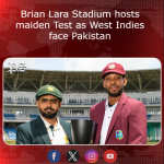 Brian Lara Stadium hosts maiden Test as West Indies face Pakistan