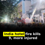 India hotel fire kills 9, more injured