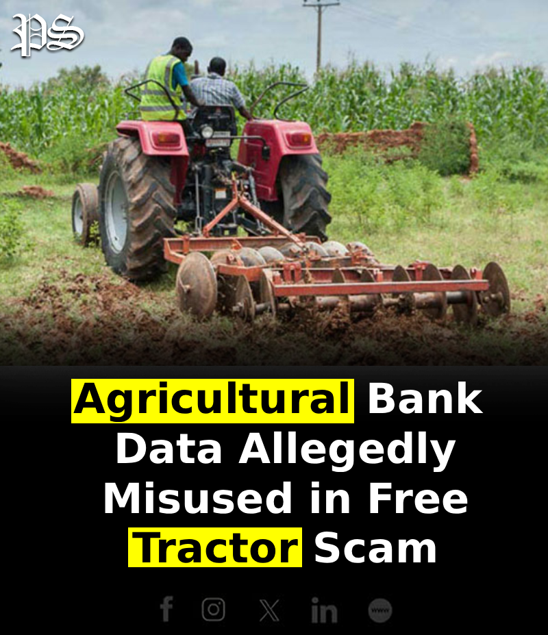 Agricultural Bank Data Allegedly Misused in Free Tractor Scam