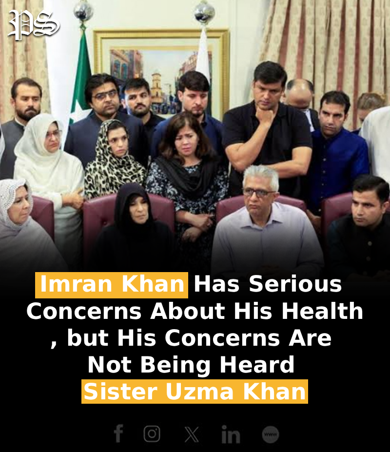 Imran Khan Has Serious Concerns About His Health, but His Concerns Are Not Being Heard: Sister Uzma Khan