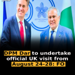 DPM Dar to undertake official UK visit from August 24-28: FO