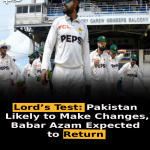 Lord’s Test: Pakistan Likely to Make Changes, Babar Azam Expected to Return