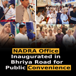 NADRA Office Inaugurated in Bhriya Road for Public Convenience
