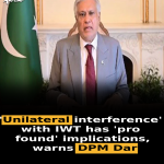 ‘Unilateral interference’ with IWT has ‘profound’ implications, warns DPM Dar