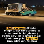 Hollywood-Style Highway showing a dramatic highway robbery in Egypt has Robbery in Egypt Caught on Video