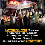 Four Killed, Seven Injured in Coach-Dumper Collision Near Swat Expressway Tunnel 2