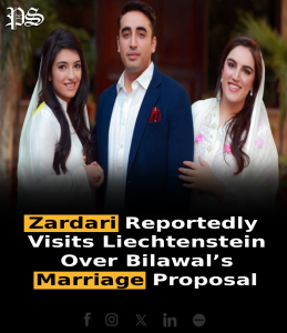 Zardari Reportedly Visits Liechtenstein Over Bilawal’s Marriage Proposal
