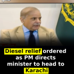Diesel relief ordered as PM directs minister to head to Karachi