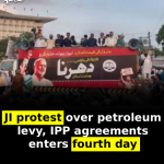 JI protest over petroleum levy, IPP agreements enters fourth day
