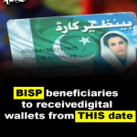 BISP beneficiaries to receive digital wallets from THIS date