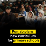 Punjab plans new curriculum for primary schools