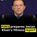 PIMS prepares Imran Khan’s fitness report