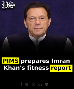 PIMS prepares Imran Khan’s fitness report