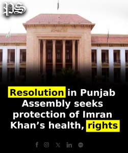 Resolution in Punjab Assembly seeks protection of Imran Khan’s health, rights