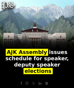 AJK Assembly issues schedule for speaker, deputy speaker elections