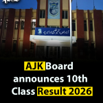 AJK Board announces 10th Class Result 2026