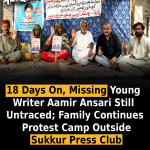 18 Days On, Missing Young Writer Aamir Ansari Still Untraced; Family Continues Protest Camp Outside Sukkur Press Club