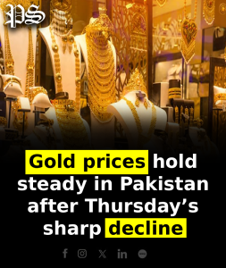 Gold prices hold steady in Pakistan after Thursday’s sharp decline