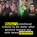 Mother’s emotional tribute to Ali Zafar after gesture toward son with down syndrome