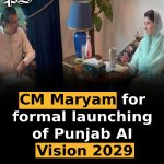 CM Maryam for formal launching of Punjab AI Vision 2029