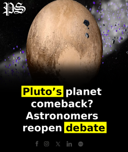 Pluto’s planet comeback? Astronomers reopen debate