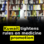 Kuwait tightens rules on medicine promotion
