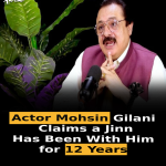 Actor Mohsin Gilani Claims a Jinn Has Been With Him for 12 Years