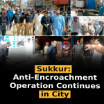 Sukkur: Anti-Encroachment Operation Continues in City