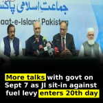 More talks with govt on Sept 7 as JI sit-in against fuel levy enters 20th day