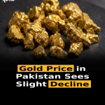 Gold Price in Pakistan Sees Slight Decline