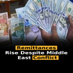 Remittances Rise Despite Middle East Conflict