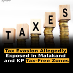Tax Evasion Allegedly Exposed in Malakand and KP Tax-Free Zones