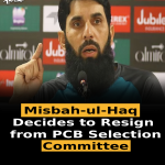 Misbah-ul-Haq Decides to Resign from PCB Selection Committee