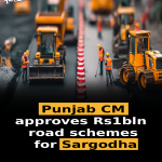Punjab CM approves Rs1bln road schemes for Sargodha