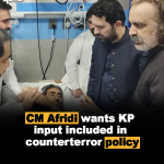 CM Afridi wants KP input included in counterterror policy