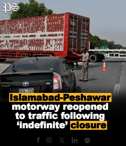 Islamabad-Peshawar motorway reopened to traffic following ‘indefinite’ closure