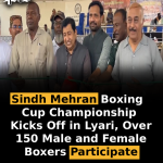Sindh Mehran Boxing Cup Championship Kicks Off in Lyari, Over 150 Male and Female Boxers Participate
