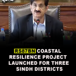 Rs87bn coastal resilience project launched for three Sindh districts