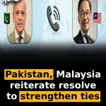 Pakistan, Malaysia reiterate resolve to strengthen ties