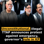 ‘Unconstitutional, illegal’: TTAP announces protest against emergency, governor’s rule in KP