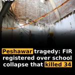 Peshawar tragedy: FIR registered over school collapse that killed 34
