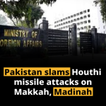 Pakistan slams Houthi missile attacks on Makkah, Madinah