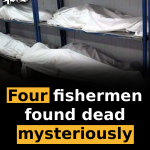 Four fishermen found dead mysteriously