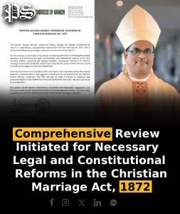 Comprehensive Review Initiated for Necessary Legal and Constitutional Reforms in the Christian Marriage Act, 1872