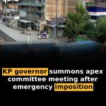 KP governor summons apex committee meeting after emergency imposition