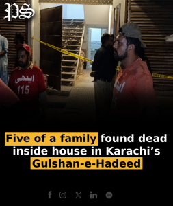 Five of a family found dead inside house in Karachi’s Gulshan-e-Hadeed