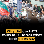 Why did govt-PTI talks fail? Here’s what both sides say
