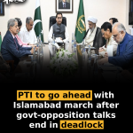 PTI to go ahead with Islamabad march after govt-opposition talks end in deadlock